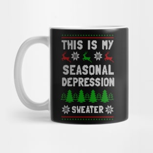 This Is My Seasonal Depression Sweater Mug